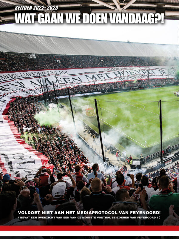 Feyenoord Jaarboek, 2022-2023 - Wat gaan we doen vandaag
