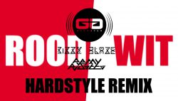 Rood | Wit, Hardstyle Remix