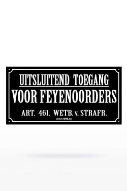 Feyenoord Stickers - Uitsluitend Toegang XXL
